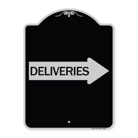 Signmission Deliveries With Right Arrow Heavy-Gauge Aluminum Architectural Sign, 24" x 18", BS-1824-24362 A-DES-BS-1824-24362